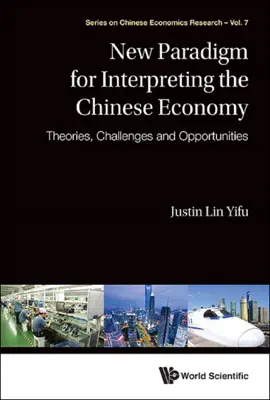Read: New Paradigm for Interpreting the Book Chinese Economy