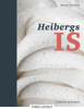 Heibergs is - Morten Heiberg