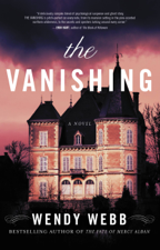 The Vanishing - Wendy Webb Cover Art