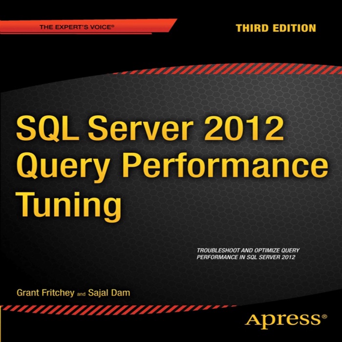 SQL Server 2012 Query Performance Tuning