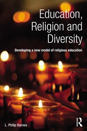 Education, Religion and Diversity - L. Philip Barnes