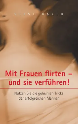Read: Mit Frauen flirten - und sie verführen Book