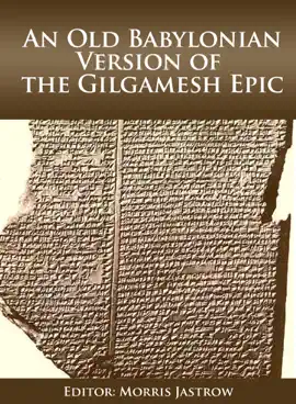 An Old Babylonian Version of the Gilgamesh Epic