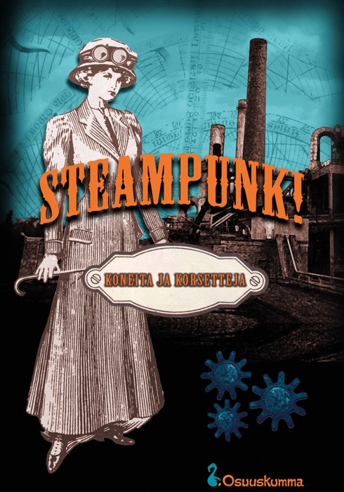 Steampunk! — Koneita ja korsetteja