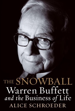 Capa do livro The Snowball: Warren Buffett and the Business of Life de Alice Schroeder