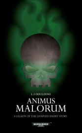 Animus Malorum - L J Goulding