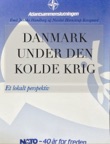 Danmark under den kolde krig