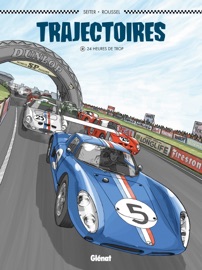 Trajectoires - Tome 02 - Roger Seiter & Johannes Roussel
