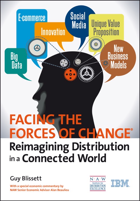 Facing the Forces of Change®: Reimagining Distribution in a Connected World