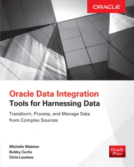 Read: Oracle Data Integration: Tools Book for Harnessing Data