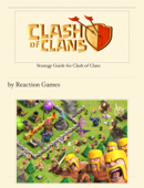 Strategy Guide for Clash of Clans - Jamie Toelle