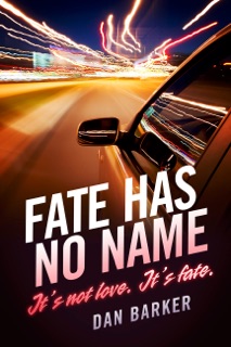 Fate Has No Name by Dan Barker