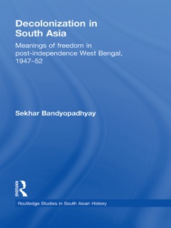 Decolonization in South Asia by Sekhar Bandyopadhyay