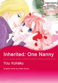 Inherited: One Nanny (Harlequin Comics) - Emma Darcy