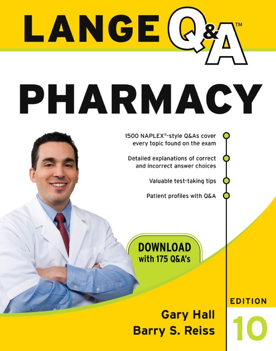 Lange Q & A Pharmacy, Tenth Edition