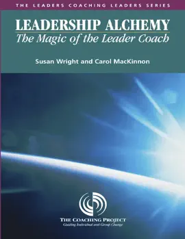 Read: Leadership Alchemy: The Magic of the Leader Book Coach