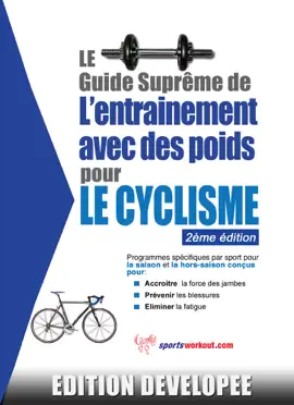 Read: Le guide suprême Book de l'entrainement avec des poids pour le cyclisme