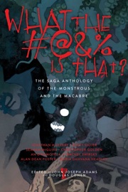 What the #@&% Is That? - John Joseph Adams & Douglas Cohen