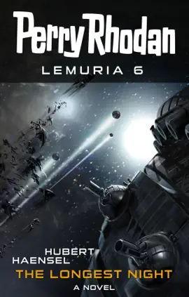 Read: Perry Rhodan Book Lemuria 6: The Longest Night