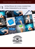 E-mail Marketing - Uma poderosa ferramenta de vendas - André Vinìcius da Silva