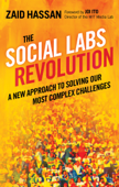 The Social Labs Revolution - Zaid Hassan