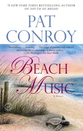 Beach Music - Pat Conroy
