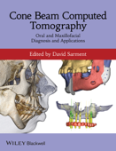 Cone Beam Computed Tomography - David Sarment