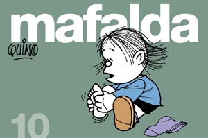 Mafalda 10 (Mafalda 10) Book Cover