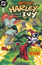 Batman: Harley & Ivy (2004-2004) #2 - Paul Dini, Bruce Timm & Shane Glines