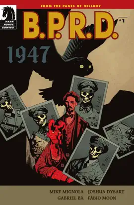 Read: B.P.R.D.: Book 1947 #1
