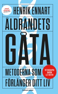 Åldrandets gåta by Henrik Ennart