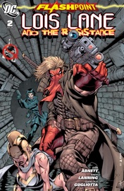 Flashpoint: Lois Lane and the Resistance (2011-) #2 - Dan Abnett, Andy Lanning & Gianluca Gugliotta