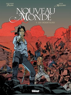 Nouveau Monde - Tome 03 by Gilles Mezzomo & Denis-Pierre Filippi