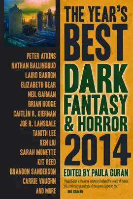 Read: The Year's Best Dark Fantasy Book & Horror, 2014 Edition