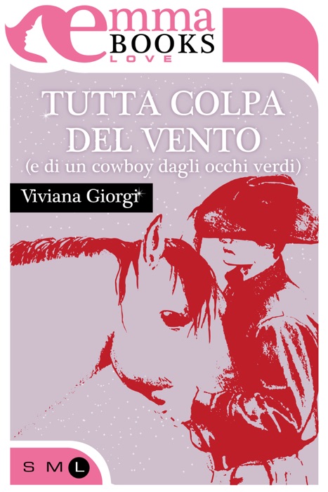 Tutta colpa del vento (e di un cowboy dagli occhi verdi)