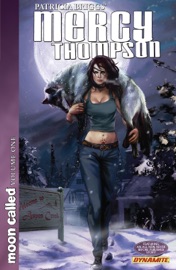 Patricia Brigg's Mercy Thompson: Moon Called Vol. 1 - Patricia Briggs & Amelia Woo