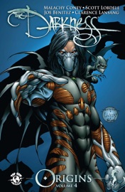The Darkness: Origins, Vol. 4 - Liquid!, Marlo Alquiza, Joe Benitez, Marcia Chen, Malachy Coney, David Finch, Marco Galli, Jason Gorder, Clarence Lansang, Ken Lashley, John Livesay, Scott Lobdell, Matt Nelson, Jonathan Sibal, John Starr, Peter Steigerwald, Draxhall Jump Studios, Joe Weems, Tyson Wengler & Jimmy Yu
