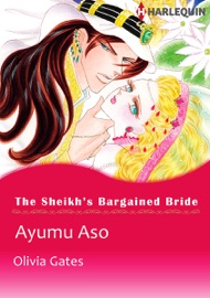 The Sheikh's Bargained Bride - Ayumu Asou & Olivia Gates