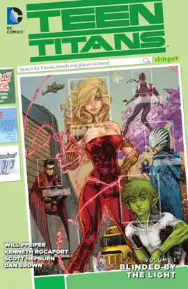 Read: Book Teen Titans Vol. 1: Blinded by the Light