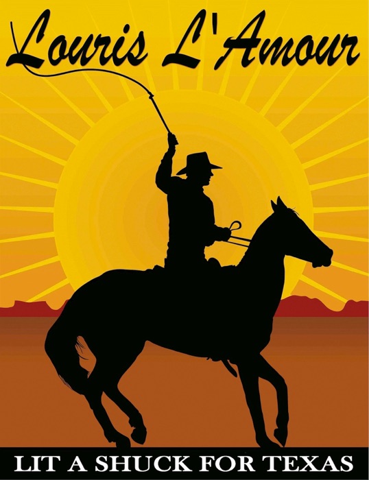 Lit a Shuck for Texas