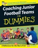 Book Coaching Junior Football Teams For Dummies