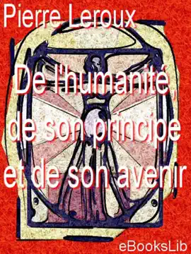 Read: De l'humanité, de son principe Book et de son avenir