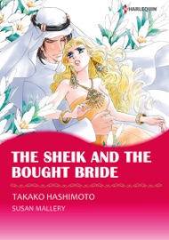 The Sheik and the Bought Bride - Takako Hashimoto & Susan Macias Redmond