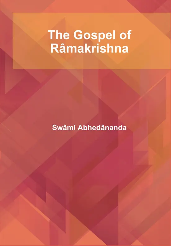 The Gospel of Râmakrishna