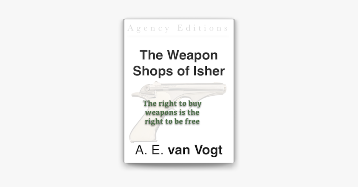 gør dig irriteret Formode Henstilling The Weapon Shops of Isher on Apple Books