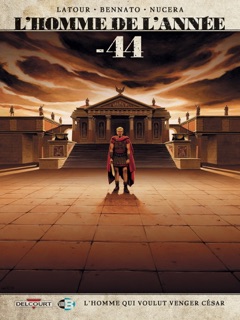 L'Homme de l'année T08 by Sébastien Latour & Tommaso Bennato