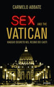 Sex and the Vatican - Carmelo Abbate