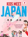 Kids Meet Japan by Peter Galante & Felipe Kolb Book Summary, Reviews and Downlod