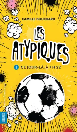 Read: Les Atypiques 1 - Ce jour-là, à Book 7h22