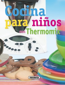 Cocina para niños con Thermomix® Book Cover